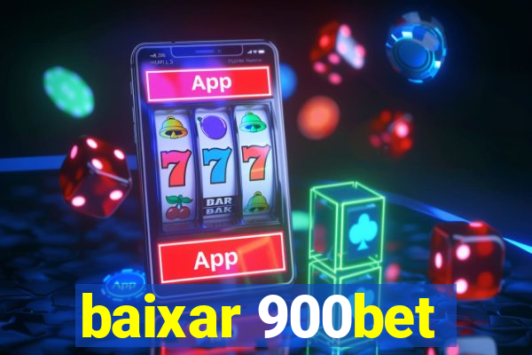 baixar 900bet